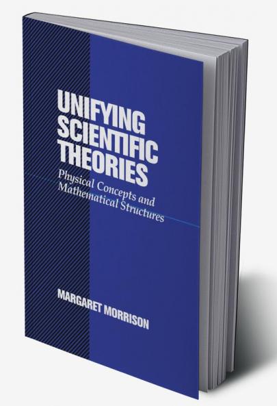 Unifying Scientific Theories