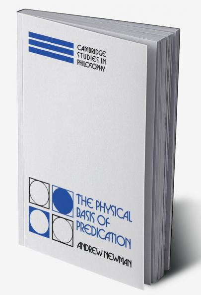 The Physical Basis of Predication