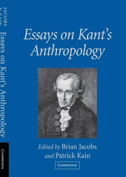 Essays on Kant's Anthropology