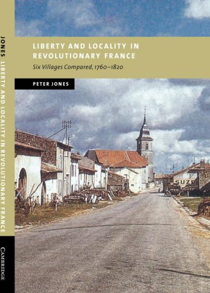 Liberty and Locality in Revolutionary France