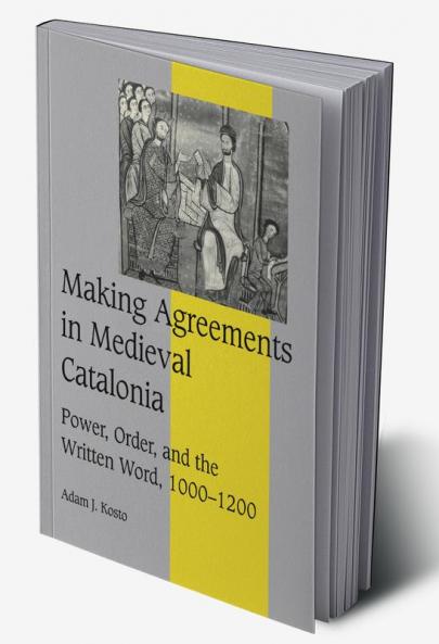 Making Agreements in Medieval Catalonia