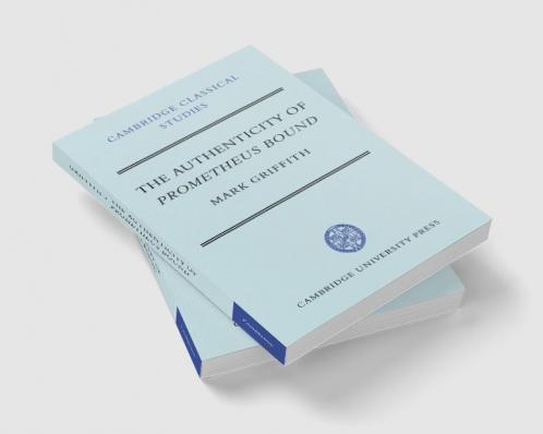 The Authenticity of Prometheus Bound