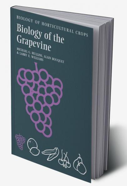 Biology of the Grapevine