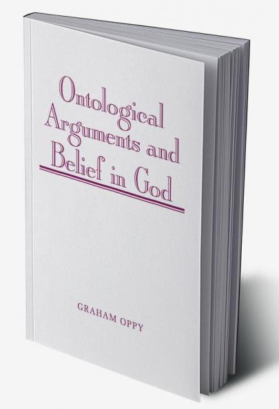 Ontological Arguments and Belief in God