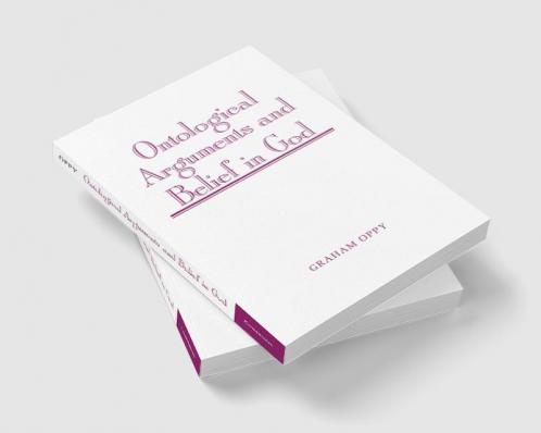 Ontological Arguments and Belief in God