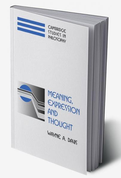 Meaning Expression and Thought