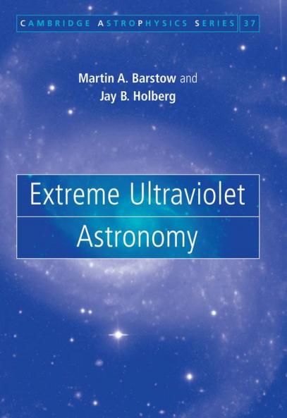 Extreme Ultraviolet Astronomy