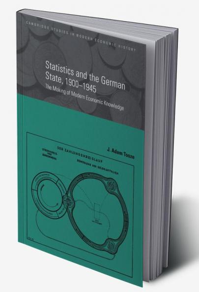Statistics and the German State 1900 1945