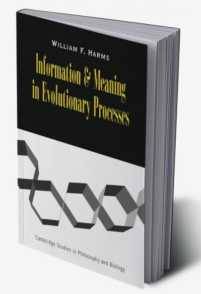 Information and Meaning in Evolutionary Processes
