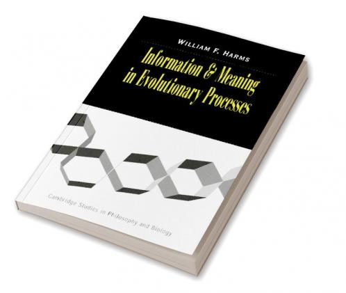 Information and Meaning in Evolutionary Processes