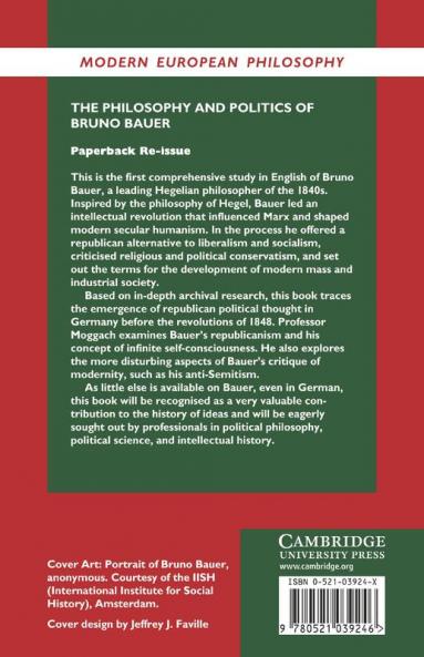 The Philosophy and Politics of Bruno Bauer