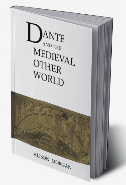Dante and the Medieval Other World