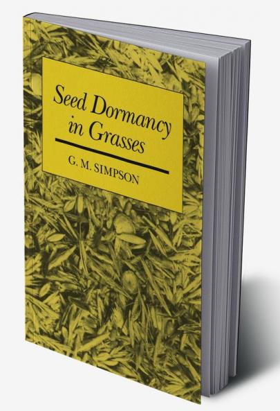 Seed Dormancy in Grasses