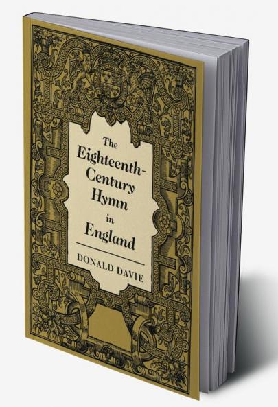 The Eighteenth-Century Hymn in England