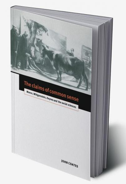 The Claims of Common Sense