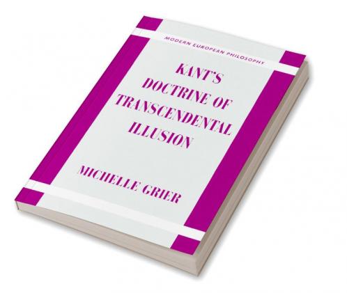 Kant's Doctrine of Transcendental Illusion