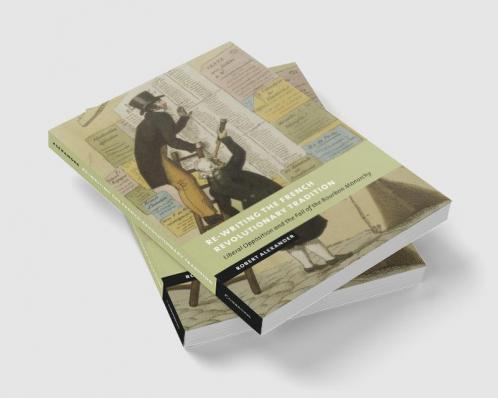 Re-Writing the French Revolutionary Tradition