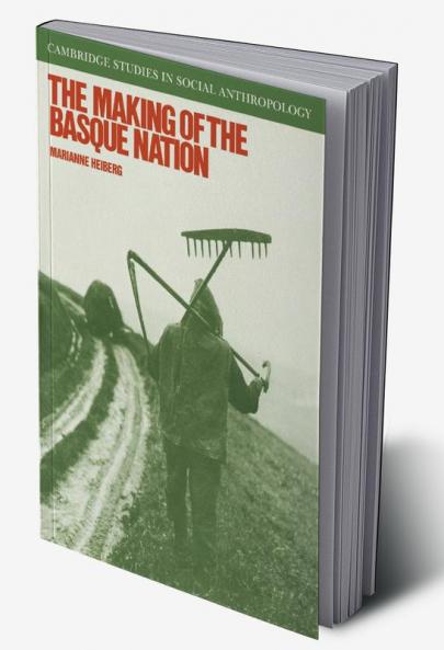 The Making of the Basque Nation