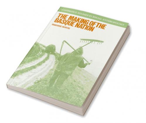 The Making of the Basque Nation