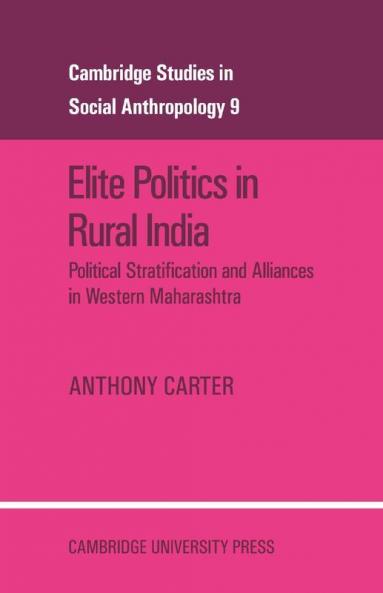 Elite Politics in Rural India
