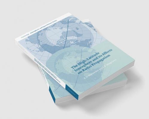 The High-Latitude Ionosphere and Its Effects on Radio Propagation