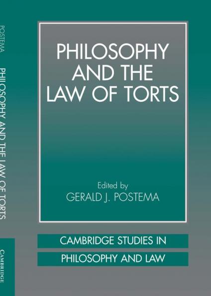 Philosophy and the Law of Torts