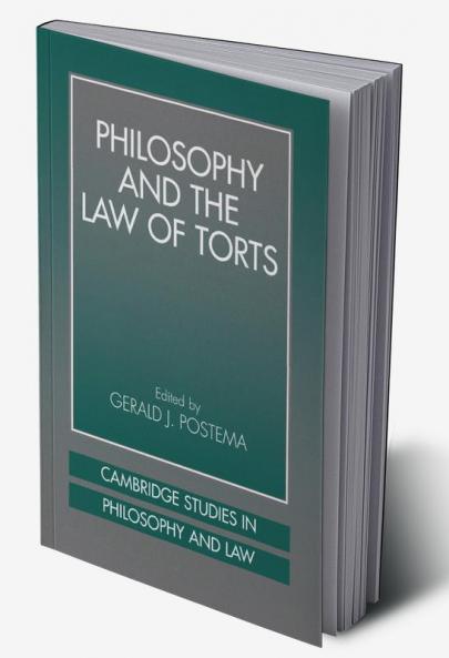 Philosophy and the Law of Torts
