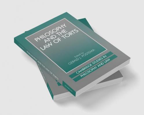 Philosophy and the Law of Torts