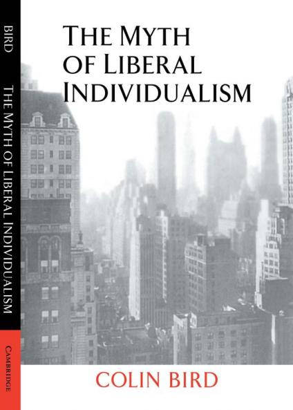 The Myth of Liberal Individualism