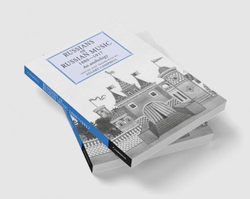 Russians on Russian Music 1880 1917