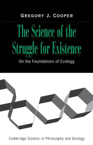 The Science of the Struggle for Existence