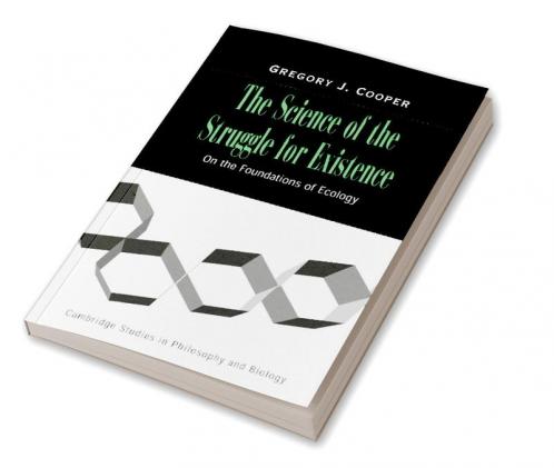 The Science of the Struggle for Existence