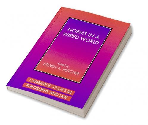 Norms in a Wired World