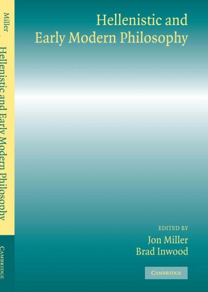 Hellenistic and Early Modern Philosophy