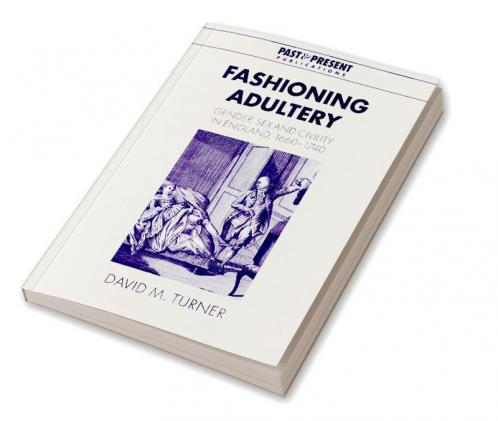 Fashioning Adultery