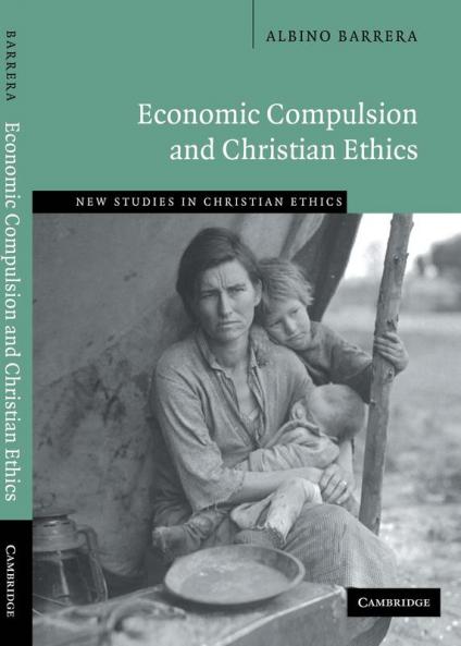 Economic Compulsion and Christian Ethics