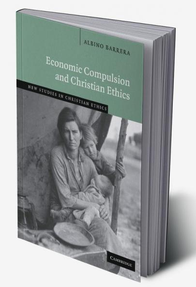 Economic Compulsion and Christian Ethics