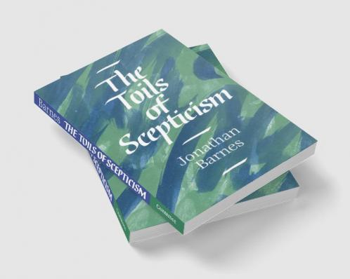 The Toils of Scepticism