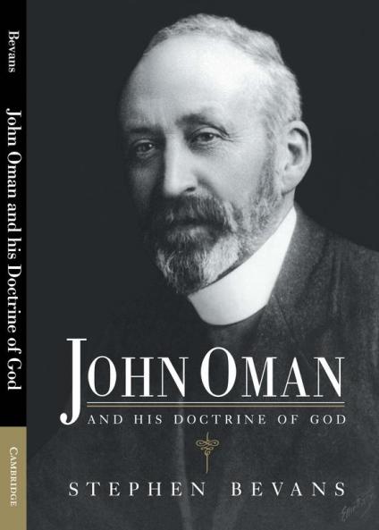 John Oman and His Doctrine of God