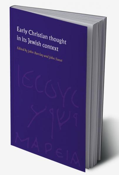Early Christian Thought in Its Jewish Context