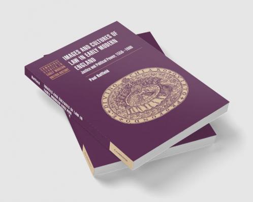 Images and Cultures of Law in Early Modern England