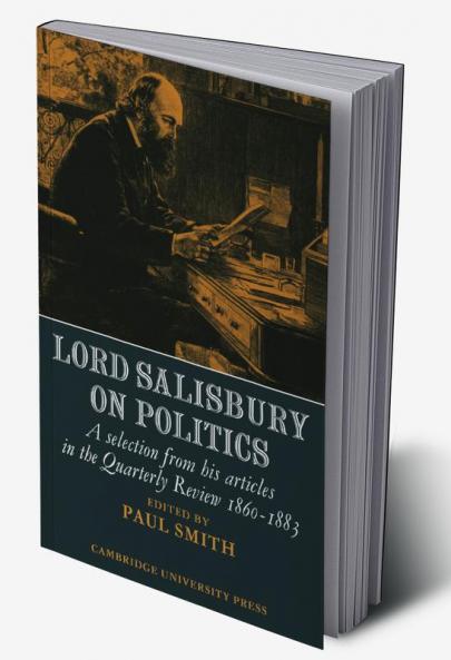 Lord Salisbury on Politics