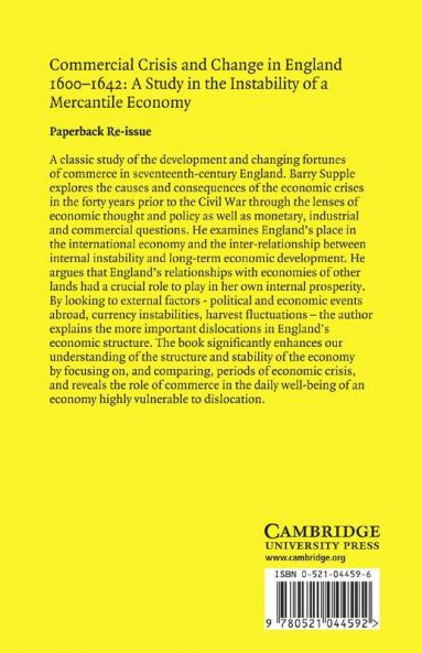 Commercial Crisis and Change in England 1600-1642