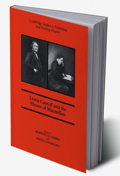 Lewis Carroll and the House of MacMillan