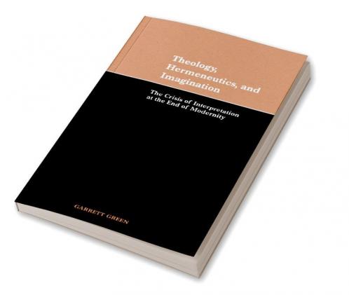 Theology Hermeneutics and Imagination