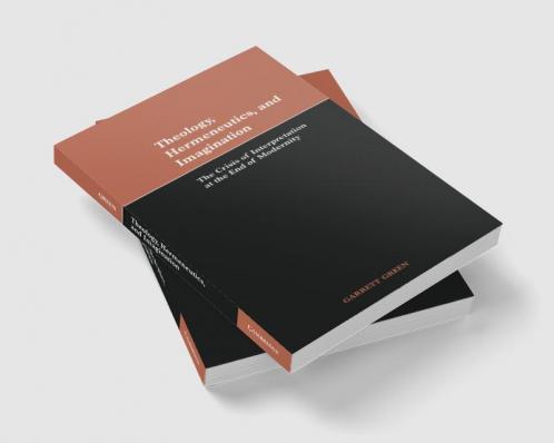 Theology Hermeneutics and Imagination