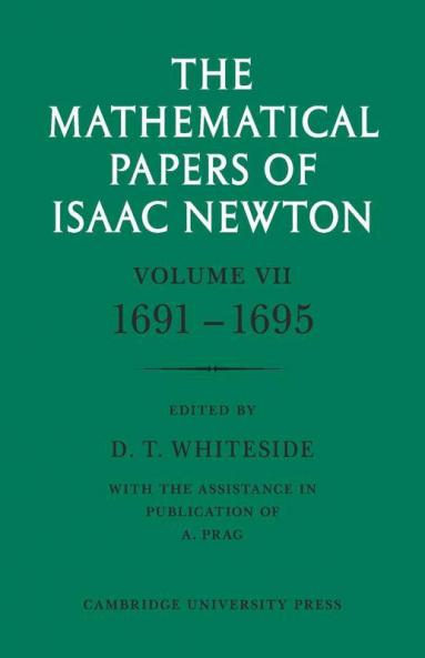 The Mathematical Papers of Isaac Newton