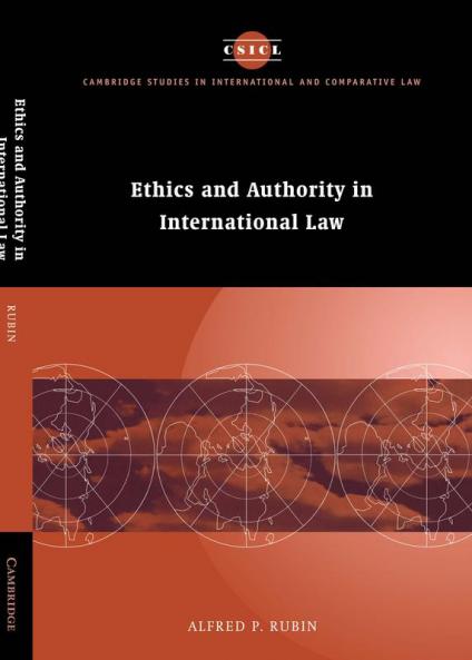 Ethics and Authority in International Law