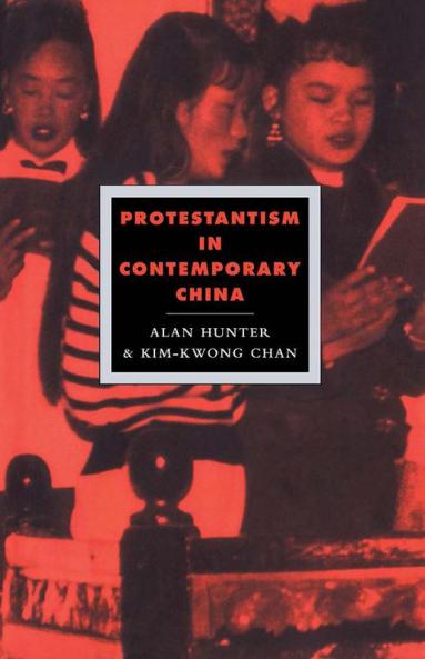 Protestantism in Contemporary China