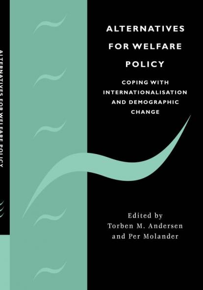 Alternatives for Welfare Policy